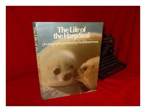 THE LIFE OF THE HARP SEAL