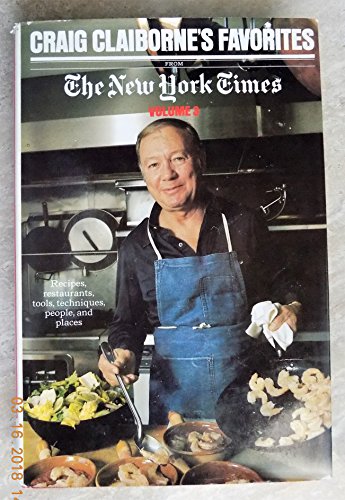 Beispielbild fr Craig Claiborne's Favorites from the New York Times zum Verkauf von Wonder Book