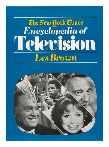 Beispielbild fr The New York Times Encyclopedia of Television zum Verkauf von Better World Books