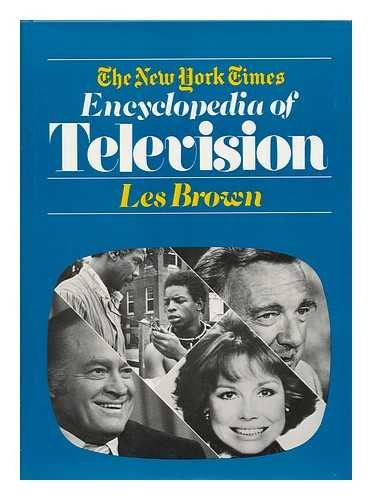 9780812907216: The New York Times Encyclopedia of Television