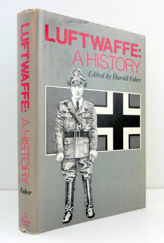 Beispielbild fr Luftwaffe: A History zum Verkauf von 2Vbooks