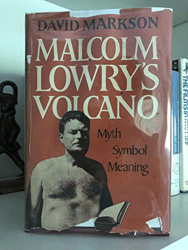 Beispielbild fr Malcolm Lowry's Volcano zum Verkauf von Better World Books: West