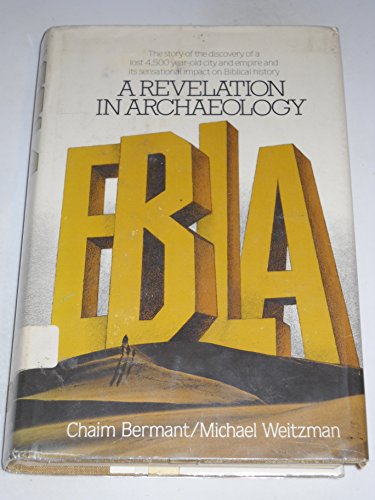 Beispielbild fr Ebla: a revelation in archaeology zum Verkauf von N. Fagin Books