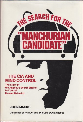 9780812907735: Search for the 'Manchurian Candidate': The CIA and Mind Control (242P)