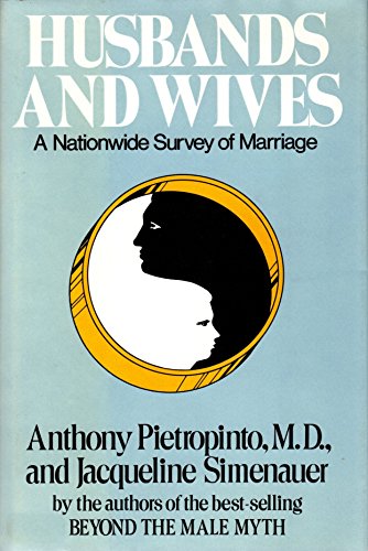 Imagen de archivo de Husbands and Wives : A Nationwide Survey of Marriage a la venta por Better World Books