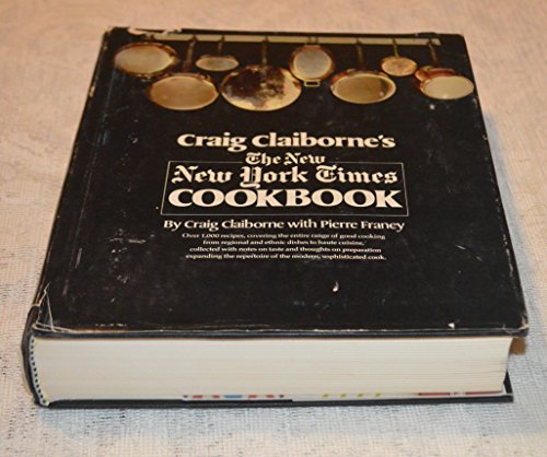 Beispielbild fr Craig Claiborne's New New York Times Cookbook zum Verkauf von Wonder Book