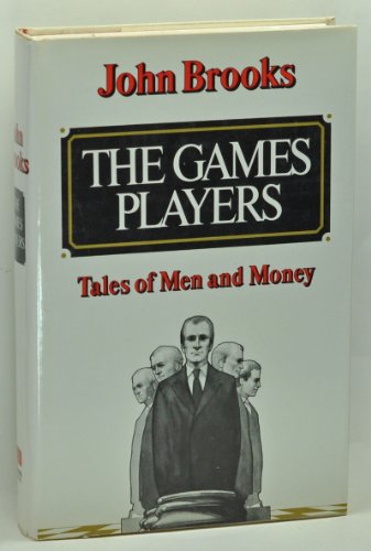 9780812908640: The games players: Tales of men and money