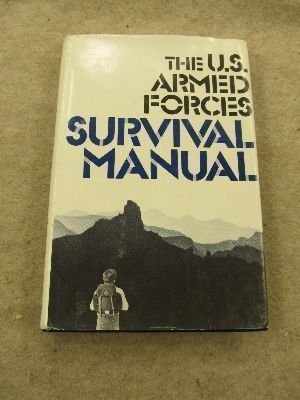 9780812908893: U s Armed Forces Survival Manual