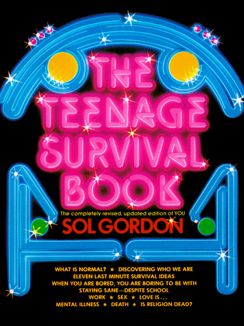 Stock image for The Teenage Survival Book for sale by Better World Books