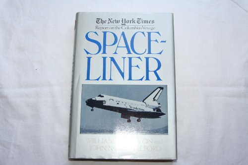 9780812909791: Spaceliner: The New York Times report on the Columbia's voyage into tomorrow