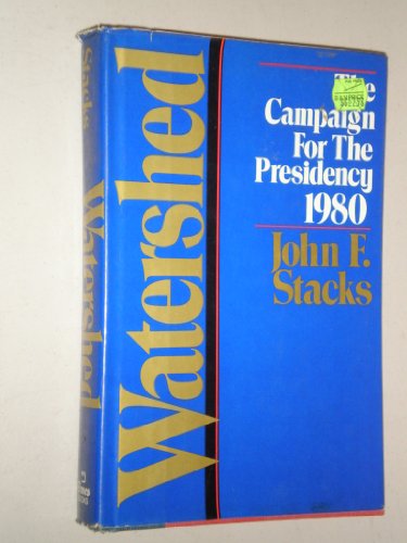 Imagen de archivo de Watershed, the campaign for the presidency, 1980 a la venta por Wonder Book