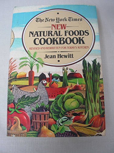 Imagen de archivo de New York Times New Natural Foods Cookbook a la venta por ThriftBooks-Dallas