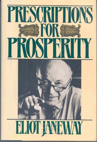 9780812910360: Prescriptions for prosperity