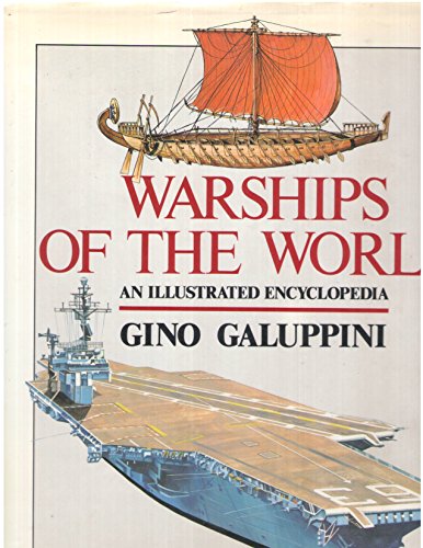 Stock image for Warships of the World: An Illustrated Encylcopedia for sale by HPB-Red