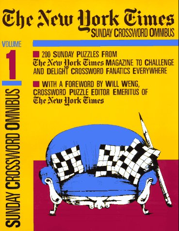 Beispielbild fr New York Times Sunday Crossword Omnibus, Volume 1 (NY Times) zum Verkauf von BooksRun