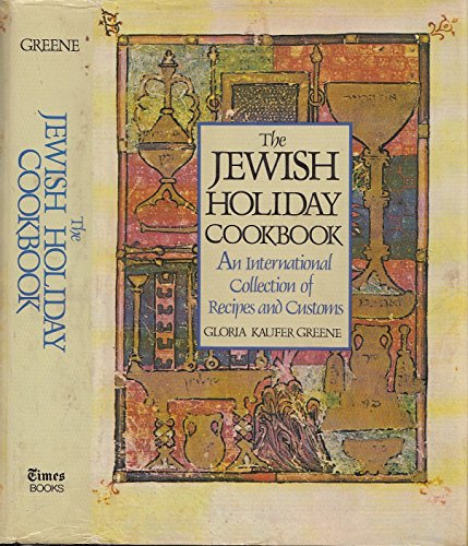 Beispielbild fr The Jewish Holiday Cookbook: An International Collection of Recipes and Customs zum Verkauf von Wonder Book