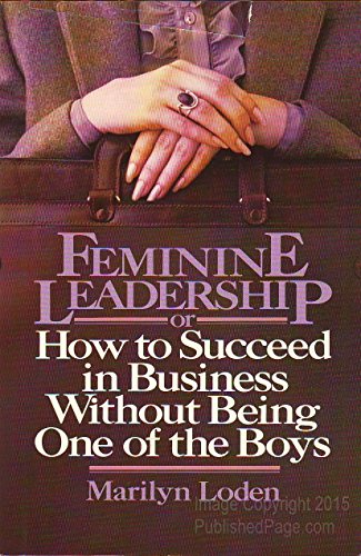 Imagen de archivo de Feminine Leadership a la venta por Wonder Book