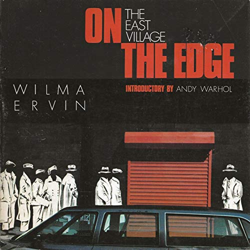 On The Edge: The East Village