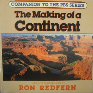 Stock image for The Making of a Continent for sale by Better World Books