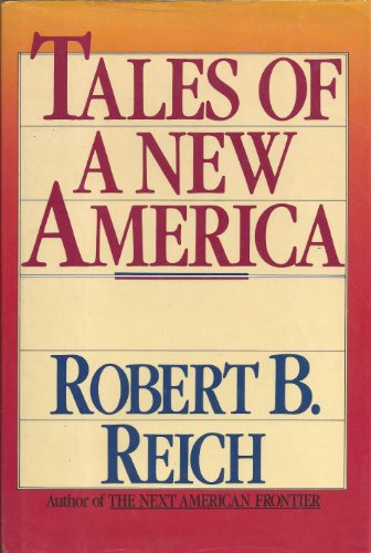Beispielbild fr Tales of a New America zum Verkauf von Wonder Book