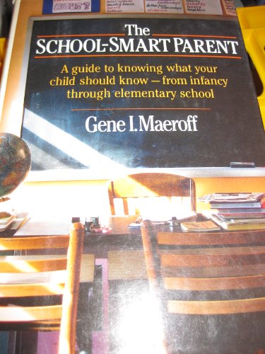 Imagen de archivo de School Smart Parent a la venta por Wonder Book