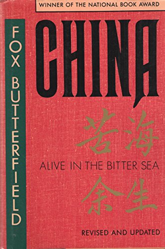 Beispielbild fr China : Alive in the Bitter Sea zum Verkauf von Better World Books