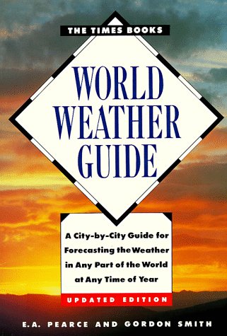 Imagen de archivo de Times Books World Weather Guide a la venta por SecondSale