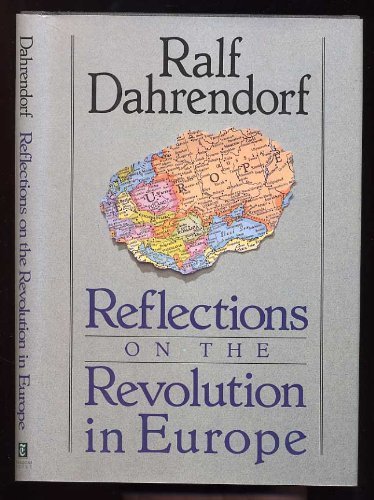 Reflections on the Revolution (9780812918830) by Dahrendorf, Ralf