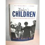 Beispielbild fr Today's Children: Creating a Future for a Generation in Crisis zum Verkauf von Wonder Book