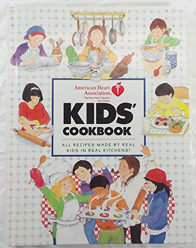 Stock image for Kids' Cookbook-= American Heart Association for sale by Alf Books