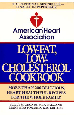 9780812919820: The American Heart Association Low-Fat Low-Cholesterol Cookbook: More Than 200 Delicious, Heart-Healthful Recipes for the Whole Family