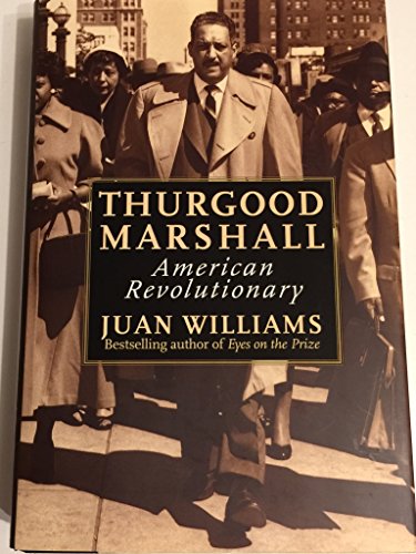 Imagen de archivo de Thurgood Marshall : American Revolutionary a la venta por Better World Books