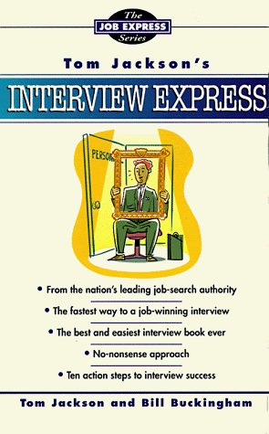 9780812921298: Tom Jackson's Interview Express (The Job Express Series)