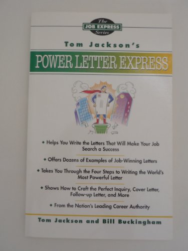 Tom Jackson's Power Letter Express (The Job Express Series) (9780812921311) by Jackson, Tom