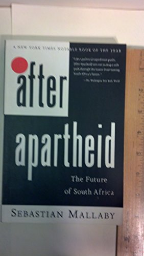 Stock image for After Apartheid:: The Future of South Africa for sale by Wonder Book