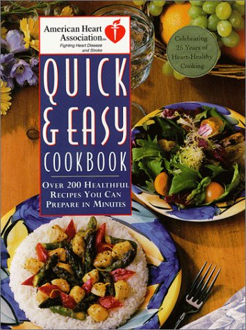 Beispielbild fr American Heart Association Quick and Easy Cookbook zum Verkauf von Wonder Book