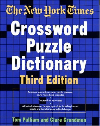 Beispielbild fr The New York Times Crossword Puzzle Dictionary zum Verkauf von Better World Books