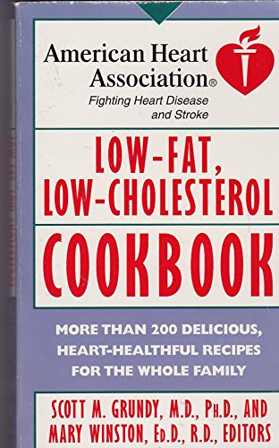 Beispielbild fr American Heart Association Low-Fat, Low-Cholesterol Cookbook: More than 200 Delicious, Heart-Healthful Recipes for the Whole Family zum Verkauf von Wonder Book