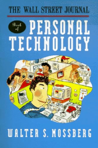 The Wall Street Journal Book Of Personal Technology