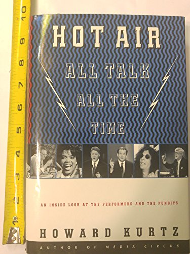 Beispielbild fr Hot Air:: All Talk, All the Time zum Verkauf von Wonder Book