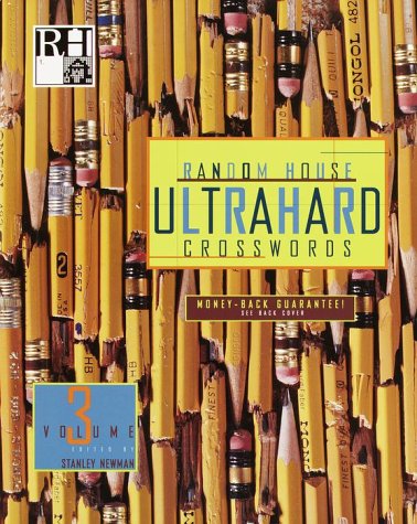 Random House Ultrahard Crosswords, Volume 3 (Stan Newman) (9780812927016) by Newman, Stanley