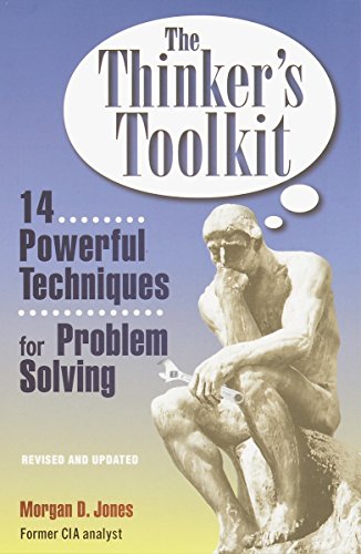 Imagen de archivo de The Thinker's Toolkit: 14 Powerful Techniques for Problem Solving a la venta por Gulf Coast Books