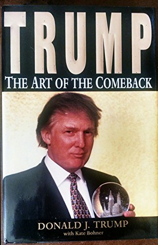 Beispielbild fr Trump: The Art of the Comeback zum Verkauf von Goodwill