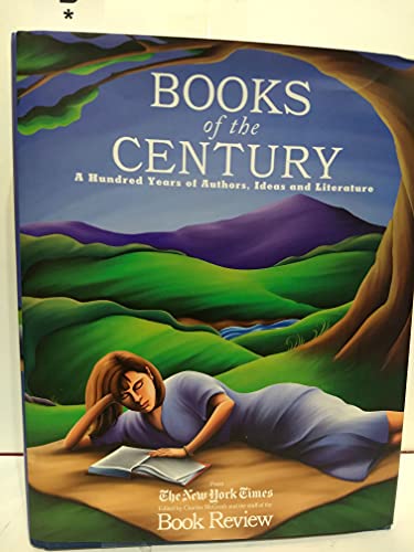 Stock image for Books of the Century: A Hundred Years of Authors, Ideas, and Literature for sale by Wonder Book