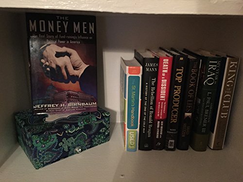 Beispielbild fr The Money Men: The Real Story of Fund-raising's Influence on Political Power in America zum Verkauf von Decluttr