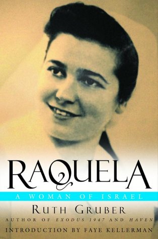 Imagen de archivo de Raquela; A Woman of Israel a la venta por Your Online Bookstore