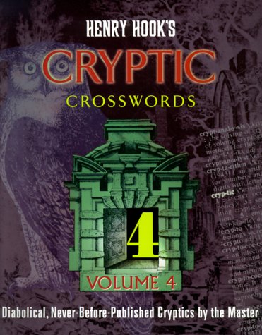 Henry Hook's Cryptic Crosswords, Volume 4 (Other) (9780812931709) by Hook, Henry