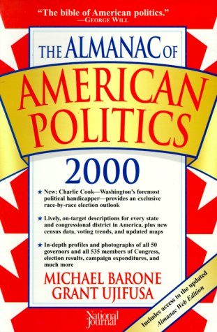 The Almanac of American Politics 2000 (9780812931945) by Barone, Michael; Ujifusa, Grant