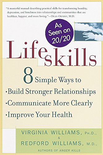 Stock image for Lifeskills: 8 Simple Ways to Build Stronger Relationships, Communicate More Clearly, and Imp rove Your Health for sale by Wonder Book
