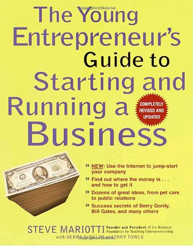 9780812933062: The Young Entrepreneur's Guide to Starting and Running a Business